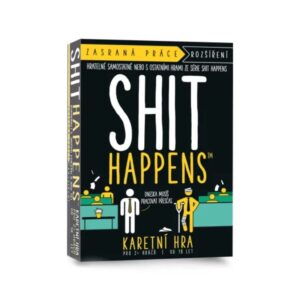 Shit Happens: Zasraná práce